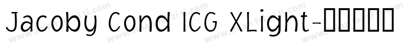 Jacoby Cond ICG XLight字体转换